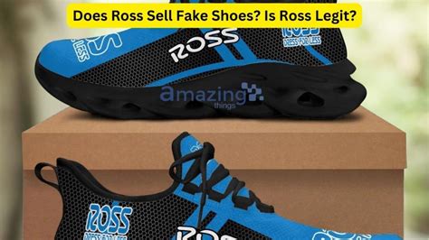 ross fake shoes|does ross sell branded shoes.